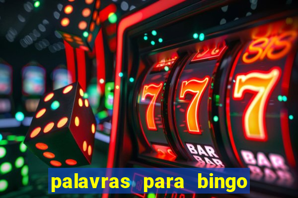 palavras para bingo de cha de lingerie